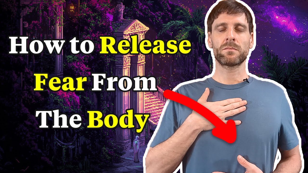 How to PERMANENTLY Remove Fear From The Body (Life Changing Practice)