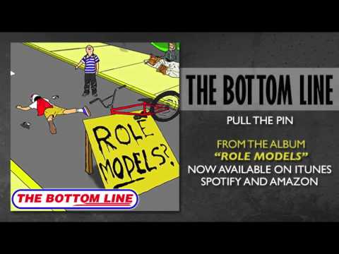 The Bottom Line - Pull The Pin