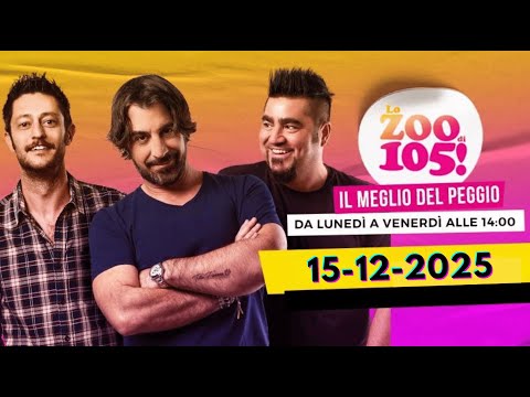 Radio 105 Lo Zoo  - Lunedì 15 Dicembre 2025