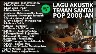 Download lagu TOP BEST LAGU POP 2000-AN INDONESIA AKUSTIK HITS | Playlist Lagu Full Album Teman Kerja & Santai mp3 Download lagu TOP BEST LAGU POP 2000-AN INDONESIA AKUSTIK HITS | Playlist Lagu Full Album Teman Kerja & Santai mp3