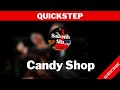 QUICKSTEP Music Candy Shop