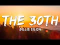 Billie Eilish The 30th Lyrics