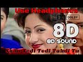 Sanu Tedi Tedi Takdi Tu 8D Audio Surjit Bindrakhia Dolby 8D Sound Use Headphones Punjabi Hits