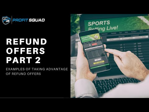 Refund Offers Part 2