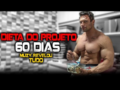MUZY REVELOU SUA DIETA - PROJETO 60 DIAS