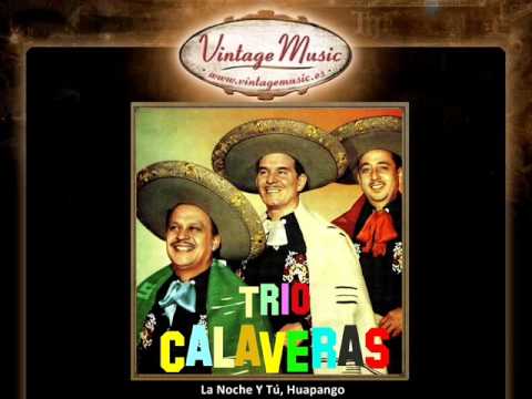 Trio Calaveras - La Noche Y Tú, Huapango Veracruzano (VintageMusic.es)