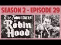 S02E29 Food For Thought The Adventures Of Robin Hood Season 2 Episode 29