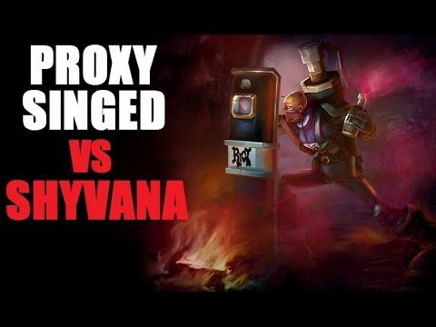 Proxy Singed Commentary S5 vs Shyvana - Exciting game