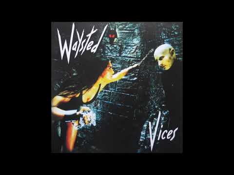 Waysted - Vices [Full Album] 1983