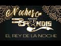 ESPECIAL NOCHES CON GRUPO BRYNDIS -- JOAQUIN BECERRA DJ EL REY DE LA NOCHE 🔥