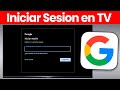 Cómo INICIAR SESION De GOOGLE En Mi Smart TV