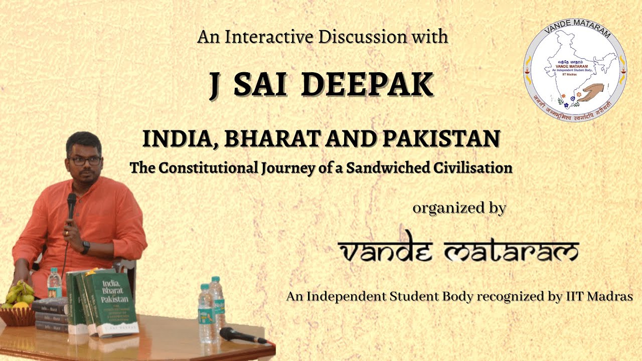 Interactive Discussion on the book- "India, Bharat and Pakistan" | Shri J Sai Deepak