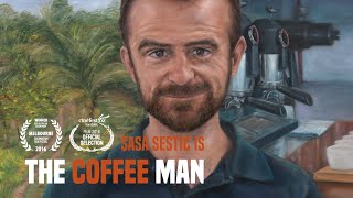 The Coffee Man - Documentary Film (Trailer #2)