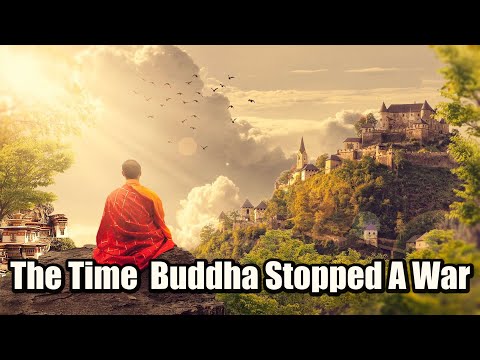 The Time When Buddha Stopped A War - BUDDHA STORY PEACE