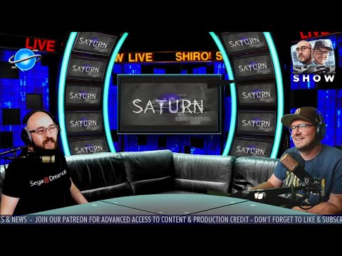 SHIRO! WEEKLY LIVE SHOW - SEGA Saturn News & Discussion - October 28th, 2022