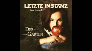 Letzte Instanz feat. Anja-Li - Der Garten