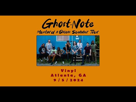 Ghost Note @ Vinyl, Atlanta, GA on 9/5/2024 (Full Live Concert)