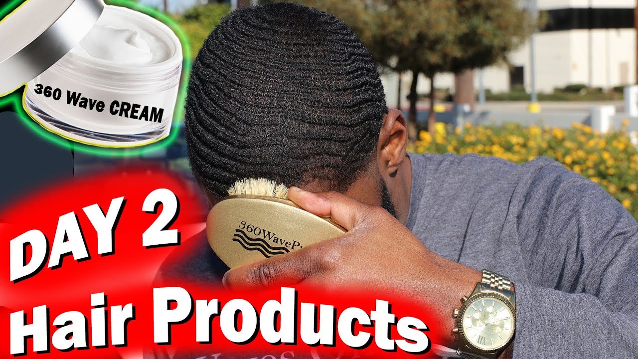 How to Get 360 Waves For Beginners: DAY 2 (Best Hair Products)