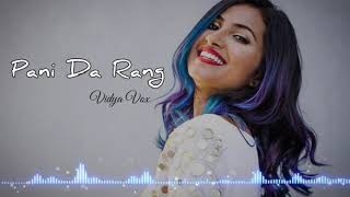 #Vidyavox   pani da rang   song for whatsapp statu