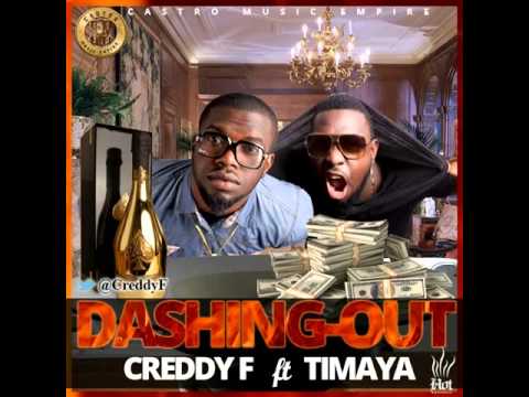 Creddy F ft. Timaya – Dashing Out