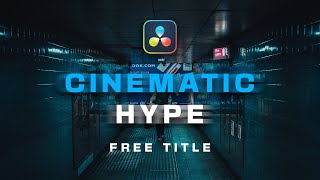 Cinematic Hype Title Sample for Davinci Resolve
