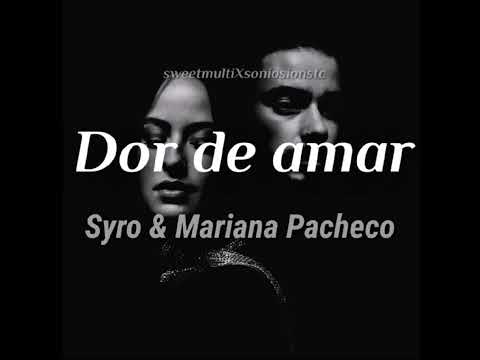 𝗗𝗼𝗿 𝗱𝗲 𝗔𝗺𝗮𝗿 𝖻𝗒: 𝖲𝗒𝗋𝗈 𝖺𝗇𝖽 𝖬𝖺𝗋𝗂𝖺𝗇𝖺 𝖯𝖺𝖼𝗁𝖾𝖼𝗈