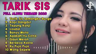 Download lagu TARIK SIS FULL ALBUM LAGU KOPLO MASA KINI 2021... mp3