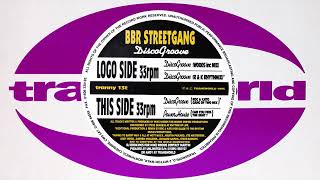 BBR Streetgang - Disco Groove (R & K Rhythmix) [HQ] (2/4)