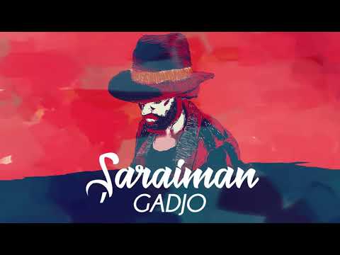 GADJO - Șaraiman  | Official Audio