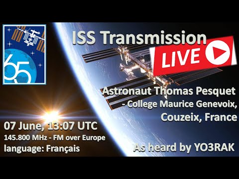 ISS Transmission LIVE - astronaut Thomas Pesquet - College Maurice Genevoix, France 07.Jun.2021