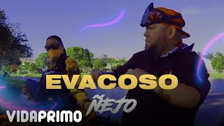 Ñejo - Evacoso