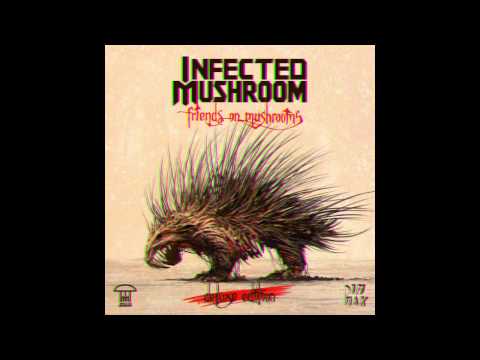 Infected Mushroom - Bark [HQ Audio]
