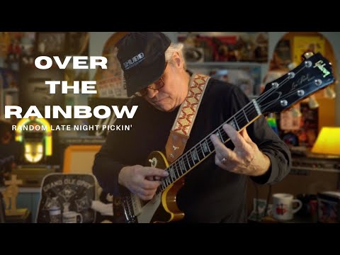 Over the Rainbow (Random Late Night Pickin') - Cover by Doyle Dykes