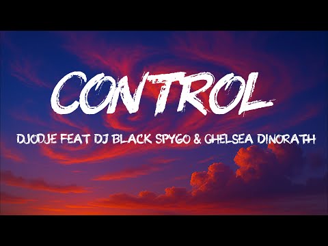 Chelsea Dinorath (feat. Djodje & DJ Black Spygo) - Control #kizomba