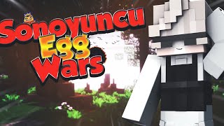 Sonoyuncu Egg Wars