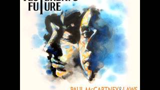 Laws & Paul McCartney - Not Coming Down (Mr. Bellamy Part 1)