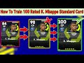 How To Train 100 Rated K. Mbappe Standard Card In eFootball 2024 | Standard Card Mbappe Max Level
