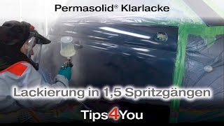 Permasolid KlarlackeLackierung in 1,5 Spritzgängen