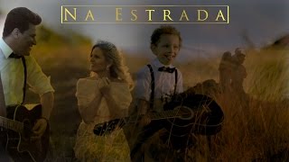 Dan e Janaina - Na Estrada (Clipe Oficial)
