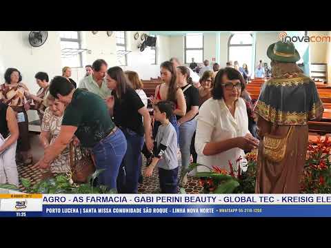 PORTO LUCENA | SANTA MISSA COMUNIDADE SÃO ROQUE - LINHA NOVA NORTE