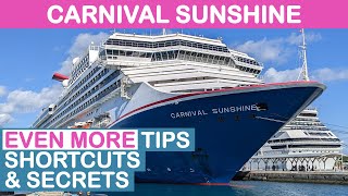 Carnival Sunshine: EVEN MORE Tips, Shortcuts, and Secrets