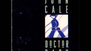 John Cale I Told Her I Was Blind (Doctor Dark Bootleg)