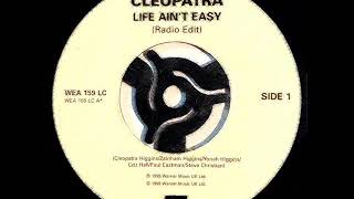 Cleopatra - Life Ain&#39;t Easy - 90&#39;S R&amp;B Old School