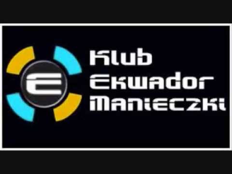 Ekwador Manieczki Wspomnienia(E)