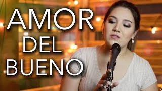 Amor del bueno / Calibre 50 / Marián Oviedo (cover)