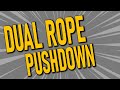 Exercise 1 dual rope pushdown