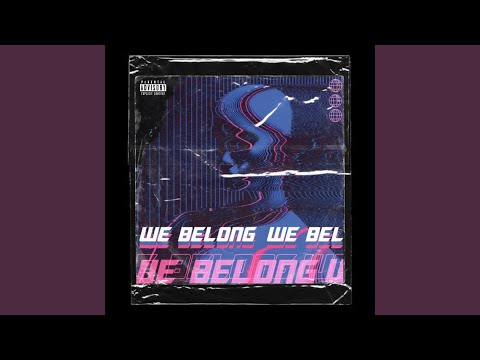 We Belong