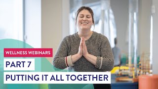 Yoga Part 7 - Putting It All Together