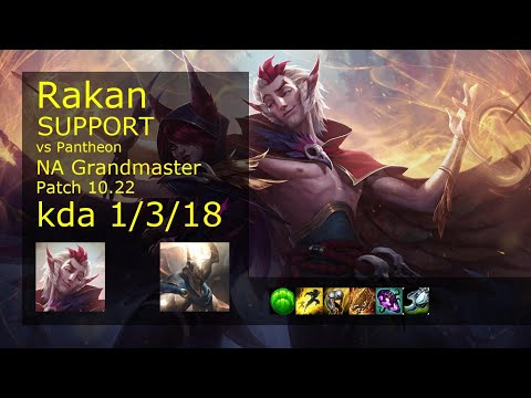 Rakan Support vs Pantheon - NA Grandmaster 1/3/18 Patch 10.22 Gameplay