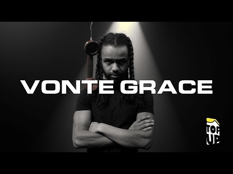 Vonte Grace - Top Up (SZN 2. EP2)